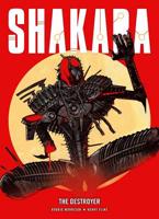 Shakara. The Destroyer