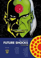 The Complete Future Shocks. Volume 2