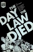 TRADE BUNDLE: The Day The Law Died / Luna 1 / The Judge Child Saga