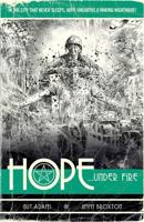 Hope...under Fire