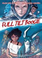 Full Tilt Boogie. Book 1