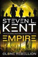 The Clone Rebellion. Book 6 The Clone Empire