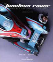 The Timeless Racer - Machines of a Time Traveling Speed Junkie