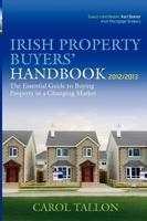 The Irish Property Buyer's Handbook 2012/2013
