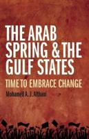 The Arab Spring & The Gulf States