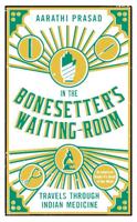 In the Bonesetter's Waiting-Room