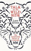 Talk on the Wild Side