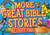 More Great Bible Stories