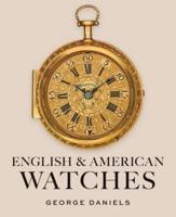 English and American Watches
