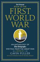 The Telegraph Book of the First World War