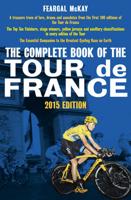 The Complete Book of the Tour De France