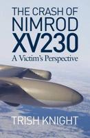 The Crash of Nimrod XV230