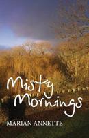 Misty Mornings