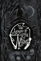 The League of Lid-Curving Witchery
