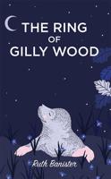 The Ring of Gilly Wood