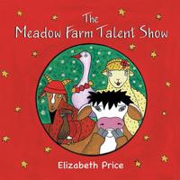 The Meadow Farm Talent Show