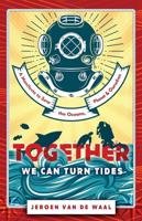 Together We Can Turn Tides