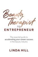 Beauty Therapist to Entrepreneur
