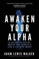 Awaken Your Alpha