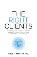 The Right Clients