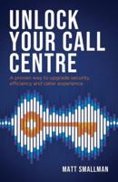 Unlock Your Call Centre