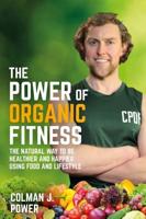 The Power of Organic Fitness