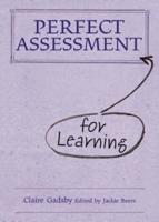 Perfect Assessment for Learning