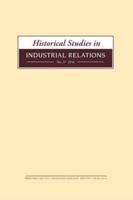 Historical Studies in Industrial Relations. No. 37, 2016