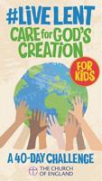 Live Lent: Care for God's Creation (Kids Pack of 50)