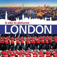 London - A City in Pictures