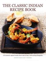 The Classic Indian Recipe Book