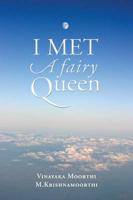 I Met a Fairy Queen