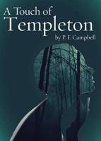 A Touch of Templeton