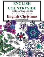 English Countryside and Christmas Colouring Book