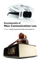 Encyclopaedia of Mass Communications Law