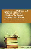 Encyclopaedia of the Methods and Materials of Literary Criticism