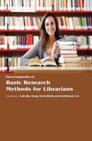 Encyclopaedia of Basic Research Methods for Librarians