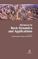 Advances in Rock Dynamics and Applications