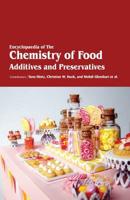 Encyclopaedia of the Chemistry of Food Additives and Preservatives