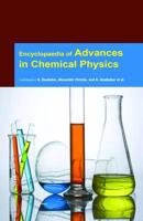 Encyclopaedia of Advances in Chemical Physics