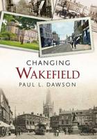 Changing Wakefield