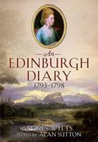 An Edinburgh Diary, 1793-1798
