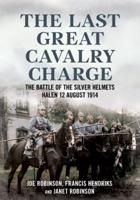 The Last Great Cavalry Charge