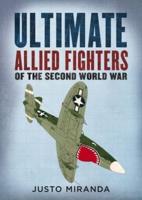 Ultimate Allied Fighters Of Second World War