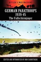 German Paratroops 1939-45