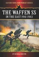The Waffen SS in the East, 1941-1943
