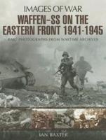 Waffen-SS on the Eastern Front