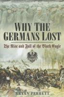 Why the Germans Lost