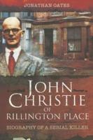 John Christie of Rillington Place