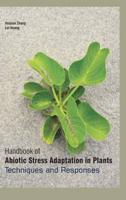 Handbook of Abiotic Stress Adaptation in Plants